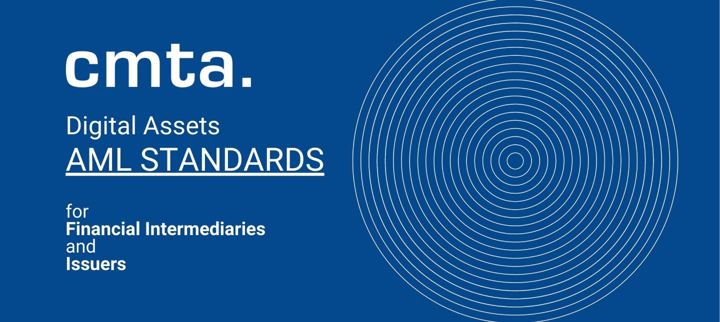 CMTA publishes updated AML Standards around digital assets